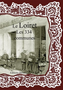 Le Loiret Les 334 Communes