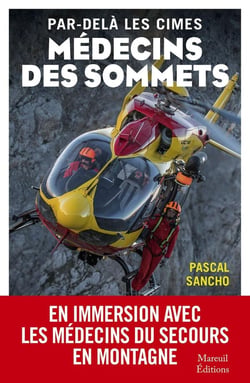 Par-delà les cimes medecins des sommets