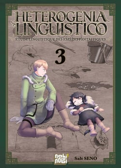 Heterogenia linguistico : étude linguistique des espèces fantastiques Tome 3