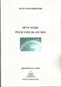 Sève noire pour voix blanches