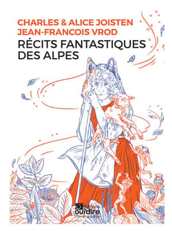 Récits fantastiques des alpes