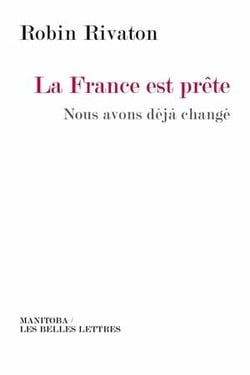 La France est prête - nous avons déjà changé