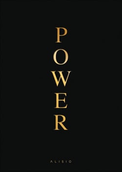 Power : Le pouvoir... on le désire, on le craint, on s'en protège...