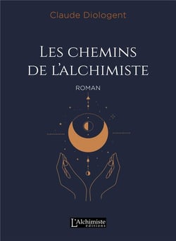 Les chemins de l'alchimiste