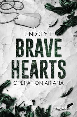 Brave hearts : Opération Ariana