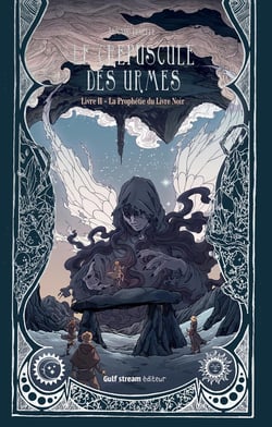 Le crépuscule des Urmes Tome 2 : la prophétie du livre noir