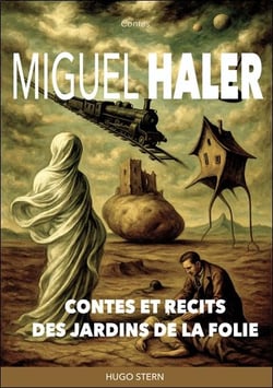Contes et récits des jardins de la folie