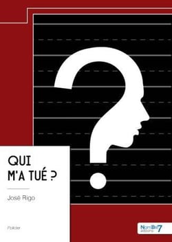 Qui m'a tué ?