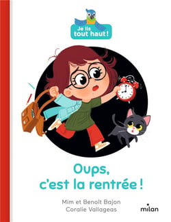 Je lis tout haut ! : Oups, c'est la rentrée !