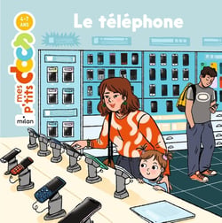 Mes p'tits docs : le téléphone
