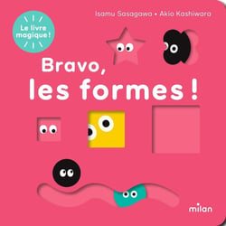 Le livre magique : Bravo, les formes !