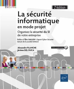 La sécurité informatique en mode projet - organisez la sécurité du si de votre entreprise (2e édition)