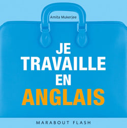 Je travaille en anglais