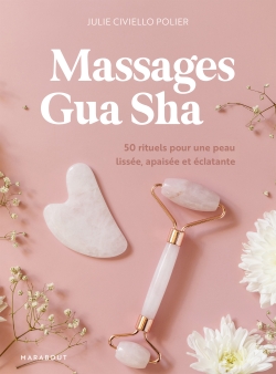 Massages Gha Sha : la technique magique pour une belle peau