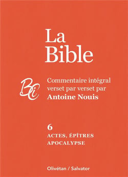 La Bible tome 6 : actes, épîtres et apocalypse
