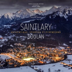 Saint-Lary-Soulan : Authentique, sportive et pyrénéenne