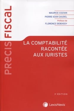 La comptabilité racontée aux juristes (3e édition)