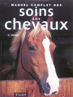 Manuel soins aux chevaux