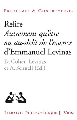 Relire autrement qu'être ou au-delà de l'essence d'Emmanuel Levinas