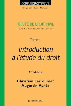 Trité de droit civil Tome 1 - introduction à l'étude du droit (6e édition)