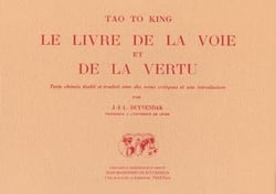 Tao to king - livre de la voie et de la vertue