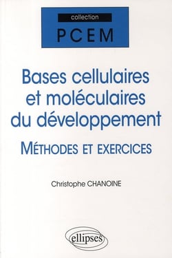 Exercices sur les bases cellulaires et moléculaires du développement