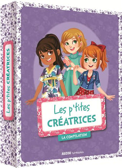 Les p'tites créatrices : coffret : la compilation