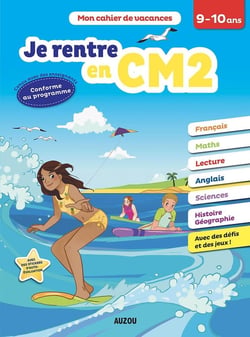 Cahier de vacances : je rentre en CM2