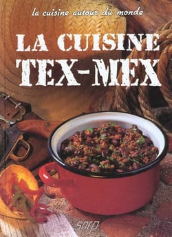 La cuisine tex-mex