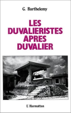 Le duvalieristes après Duvalier