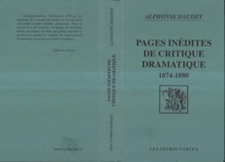 Pages inédites de la critique dramatique 1874-1880