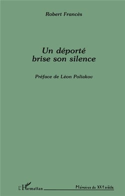 Un déporté brise son silence