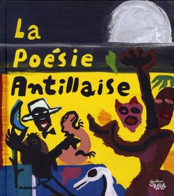La poésie antillaise