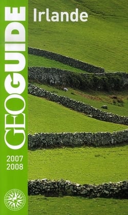 Irlande - dublin, galway, cork, limerick, sligo, waterford, belfast (édition 2007-2008)
