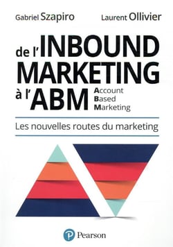 De l'Inbound Marketing à l'ABM (Account-Based Marketing)