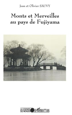 Monts et merveilles au pays de Fujiyama