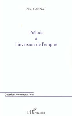 Prélude à l'inversion de l'empire