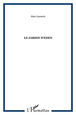 Le jardin d'Eden