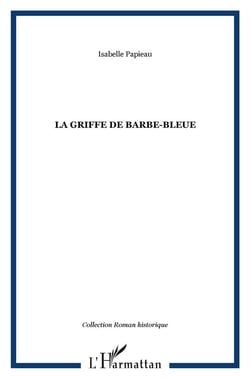 La Griffe de Barbe-Bleue