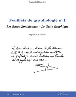 Feuillets t.1 - de graphologie - les bases jaminiennes - le geste graphique