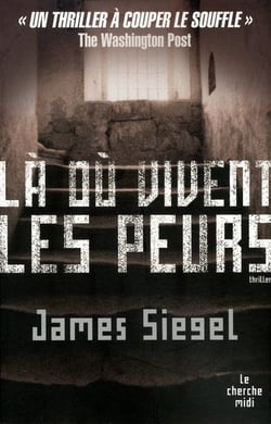 Là où vivent les peurs