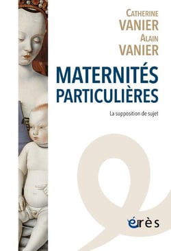 Maternités particulières : La supposition de sujet