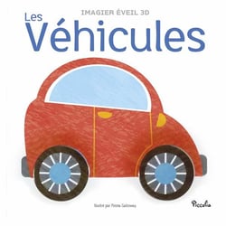 Les véhicules - imagier éveil 3d