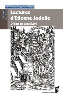 Lectures d'Etienne Jodelle - Didon se sacrifiant