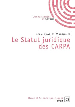 Le Statut juridique des CARPA