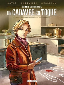 Crimes gourmands : un cadavre en toque