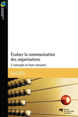 Évaluer la communication des organisations : 7 concepts et leurs mesures