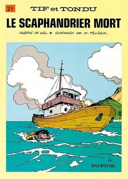 Tif et Tondu Tome 21 : le scaphandrier mort