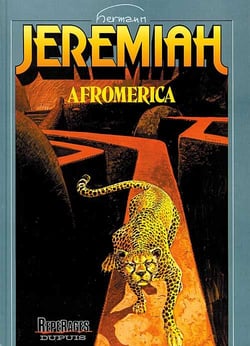 Jeremiah Tome 7 : Afromérica
