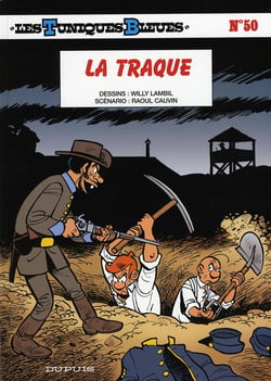 Les Tuniques Bleues Tome 50 : la traque